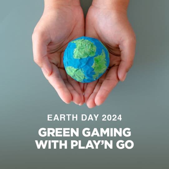 Earth Day 2024 - Green Gaming with Play'n GO
