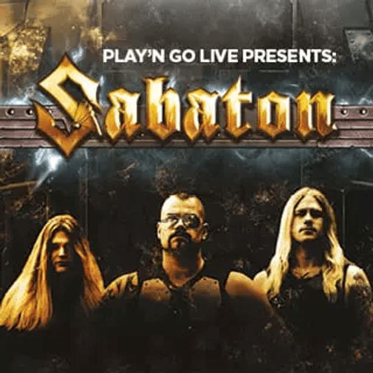 Play'n GO Talk to Sabaton!