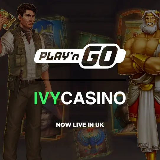 Play’n GO games now live with Ivy Casino in the UK