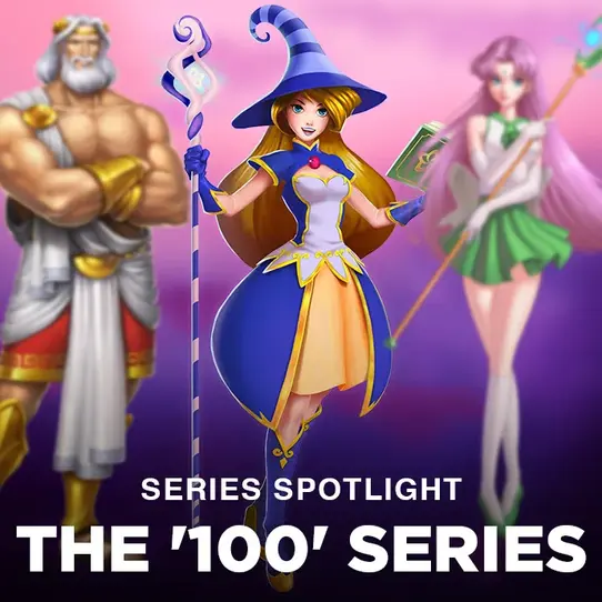 The ‘100’ Series Slots at Play’n GO